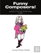 ''Funny Composers!'' In Full Color & Black And White