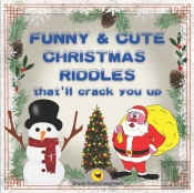 Funny & Cute Christmas Riddles That'Ll Crack You Up