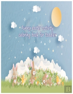 Bertrand.pt - Funny Easter Activity Coloring Book For Toddler