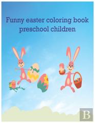 Funny Easter Coloring Book Preschool Children