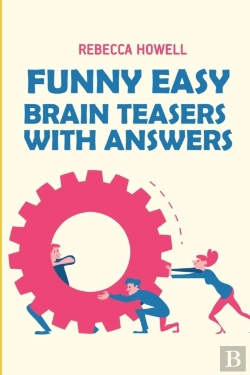 Bertrand.pt - Funny Easy Brain Teasers With Answers