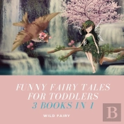 Funny Fairy Tales For Toddlers