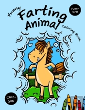 Funny Farting Animals Coloring Book