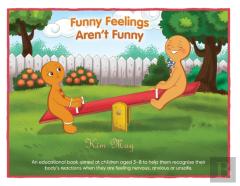 Funny Feelings Aren'T Funny