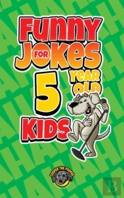 Funny Jokes For 5 Year Old Kids