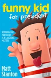 Funny Kid For President