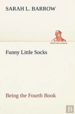 Bertrand.pt - Funny Little Socks Being The Fourth Book