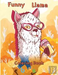 Funny  Llama Coloring Book   Boys
