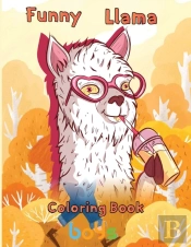 Funny  Llama Coloring Book   Boys