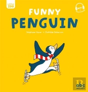 Funny Penguin (Coll. Little Zoo)