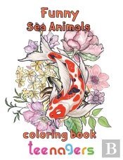 Funny Sea Animals Coloring Book Teenagers