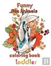 Funny Sea Animals Coloring Book Toddler