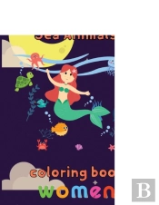 Funny Sea Animals Coloring Book Women