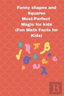 Funny Shapes And Squares