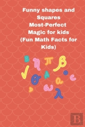 Funny Shapes And Squares