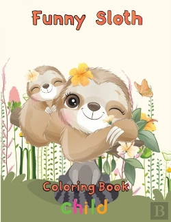 Bertrand.pt - Funny  Sloth Coloring Book   Child