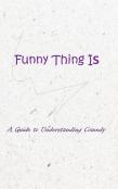 Funny Thing Is