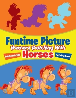 Bertrand.pt - Funtime Picture Memory Matching With Horses Activity Book