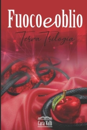 Fuoco E Oblio