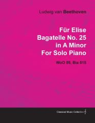 ''Fur Elise'' Bagatelle In A Minor By Ludwig Van Beethoven For Solo Piano (1810) Wo059