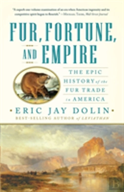 Bertrand.pt - Fur, Fortune, And Empire