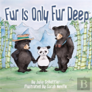 Fur Is Only Fur Deep