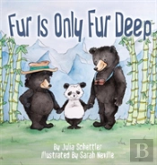 Fur Is Only Fur Deep