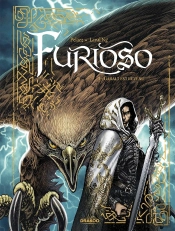 Furioso Tome 1 : Garalt Est Revenu