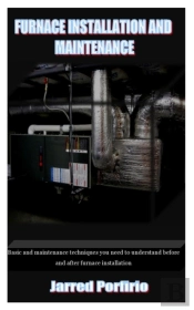 Furnace Installation And Maintenance