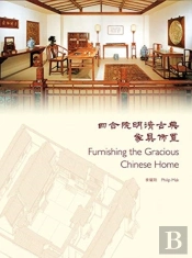 Furnishing The Gracious Chinese Home