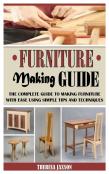 Furniture Making Guide