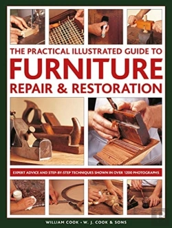 Bertrand.pt - Furniture Repair & Restoration, The Practical Illustrated Guide To