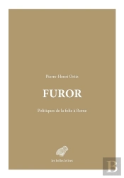 Furor : Politiques De La Folie À Rome