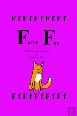 Bertrand.pt - Furry Fox: A Fun Read Aloud Illustrated Tongue Twisting Tale Brought To You By The Letter 