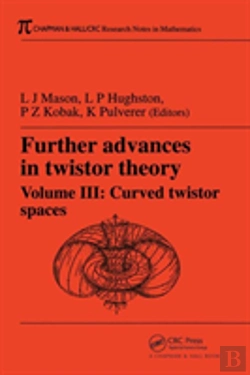 Bertrand.pt - Further Advances In Twistor Theory, Volume Iii