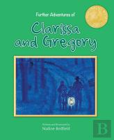 Further Adventures Of Clarissa And Gregory
