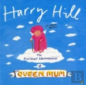 Further Adventures Of The Queen Mum