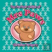 Further Antics Of Mrs Paws