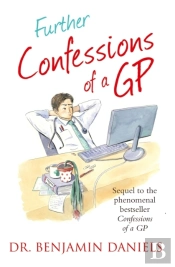 Further Confessions Of A Gp