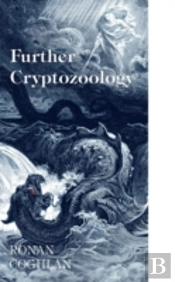 Further Crytozoology