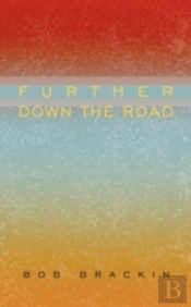 Further Down The Road