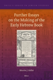 Further Essays On The Making Of The Early Hebrew Book