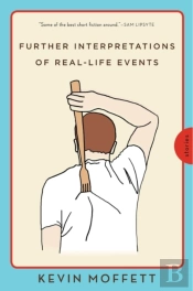 Further Interpretations Of Real-Life Events