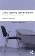 Further Learning From The Patient