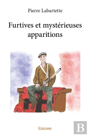 Furtives Et Mystérieuses Apparitions