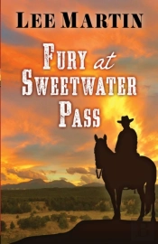 Fury At Sweetwater Pass