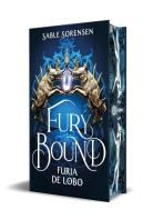 Fury Bound. Furia De Lobo