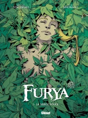 Furya Tome 1 ; La Vierge Rouge