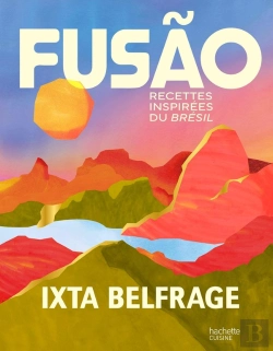 Bertrand.pt - Fusão : Recettes Inspirées Du Brésil