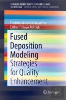 Fused Deposition Modeling